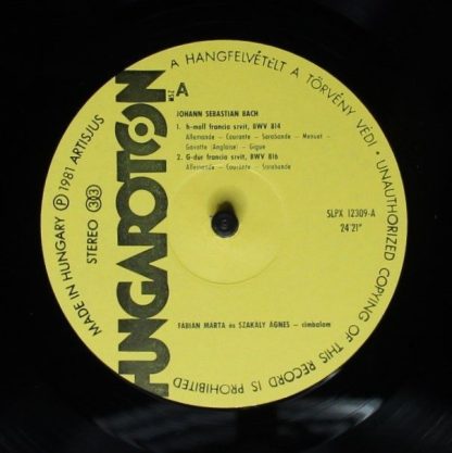 Hungaroton SLPX 12309 - French Suites BWV 813, 814, 816 - Image 3