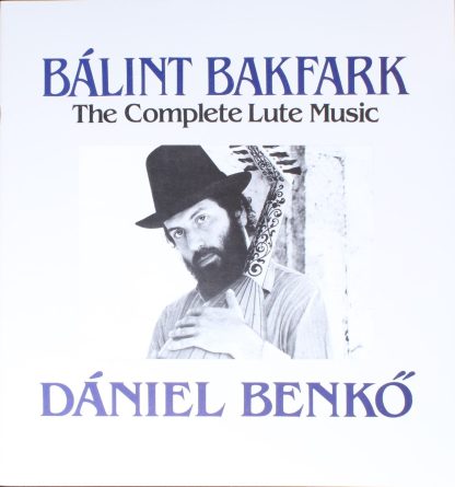 Hungaroton SLPX 12771-75 - Bálint Bakfark - The Complete Lute Mu - Image 3