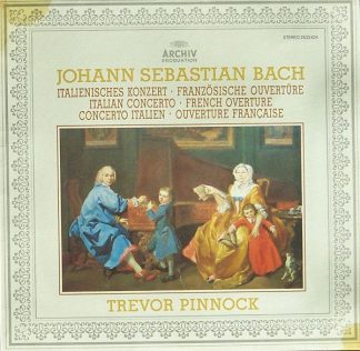 Archiv Production 2533 424 - Italienisches Konzert • Französisch
