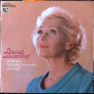 EMI 1 C 063-02598 - Singt Lieder Von Schubert, Schumann Und Wolf