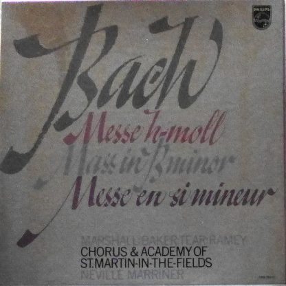 Philips 6769 002 - Messe H-Moll = Mass In B Minor = Messe En Si