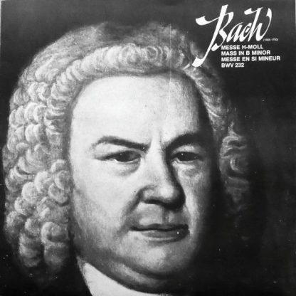 Philips 6769 002 - Messe H-Moll = Mass In B Minor = Messe En Si - Image 11