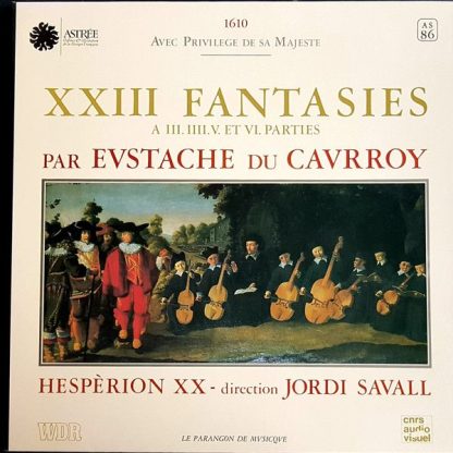 Astree AS 86 - XXIII Fantasies A III. IIII. V. Et VI. Parties