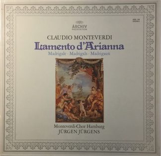 Archiv Produktion 2533 146 - Lamento D'Arianna (Madrigale ∙ Madr