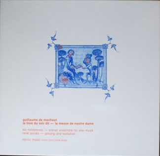 Mirror Music (2) 00006 - Le Livre Du Voir Dit - La Messe De Nost