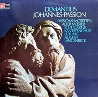 BASF 20 21956-9 - Johannes-Passion / Passions-Motetten Alter Mei