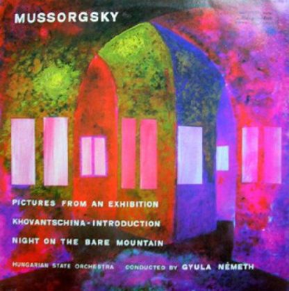 Hungaroton LPX 11586 - Pictures From An Exhibition, Khovantschin