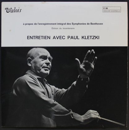 Valois E 99 - Entretien Avec Paul Kletzki