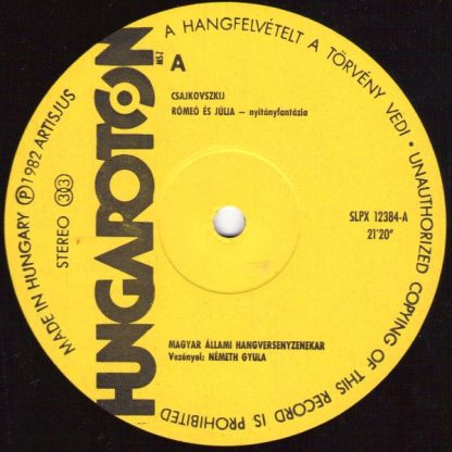 Hungaroton SLPX 12384 - Romeo And Juliet / Sérénade Mélancolique - Image 2