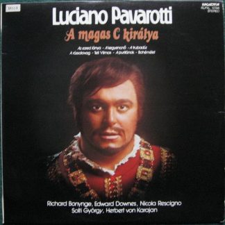 Hungaroton SLPXL 12746 - A Magas C Királya