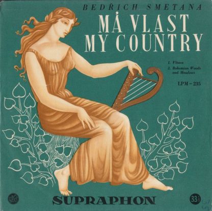 Supraphon LPM 235 - Má Vlast = My Country