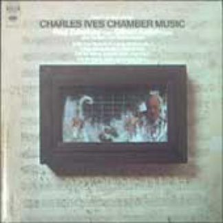 Columbia Masterworks M 30230 - Charles Ives Chamber Music