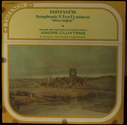 Pathé Marconi EMI C 045-12172 - Symphonie N°3 en Ut mineur “avec
