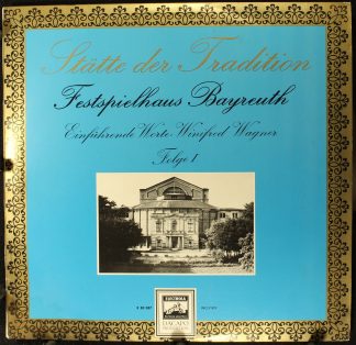 Electrola 83387 - Stätte Der Tradition - Festspielhaus Bayreuth