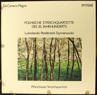 Da Camera Magna SM 92418 - Polnische Nstreichquartette Des 20. J