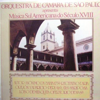 Phonodisc 0-34-703-218 - Música Sul Americana Do Século XVIII - Image 3