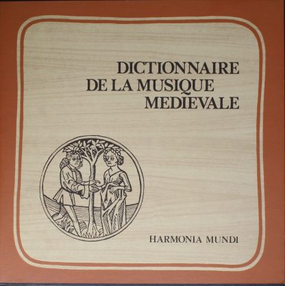 Harmonia Mundi HMU (3) 440 - Dictionnaire De La Musique Médiéval