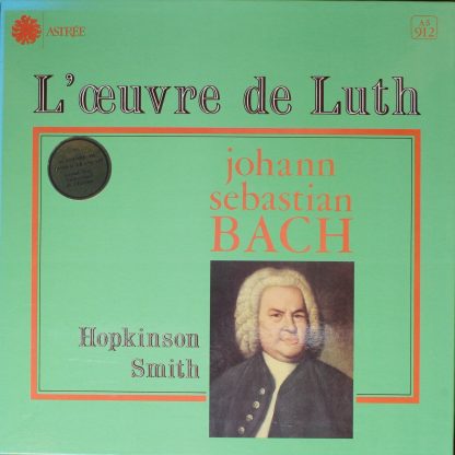 Astree AS 912 - L'Œuvre De Luth