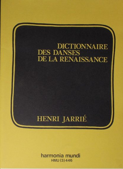Harmonia Mundi HMU 3446 - Dictionnaire Des Danses De La Renaissa - Image 4