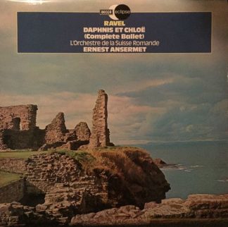 Decca Eclipse ECS 824 - Daphnis Et Chloë (Complete Ballet)