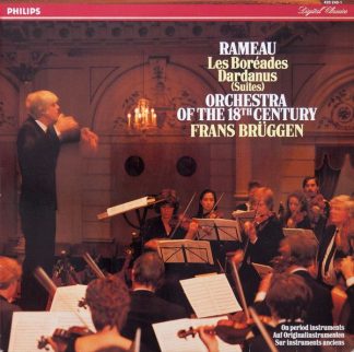 Philips Digital Classics 420 240-1 - Les Boréades / Dardanus (Su