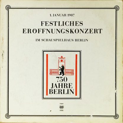 Eterna 725 101/102 - 750 Jahre Berlin • Festliches Eröffnungskon