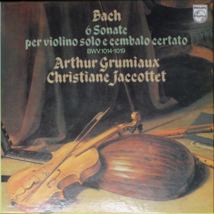 Philips 6769017 - 6 Sonatas For Violin And Harpsichord ( Bwv 101
