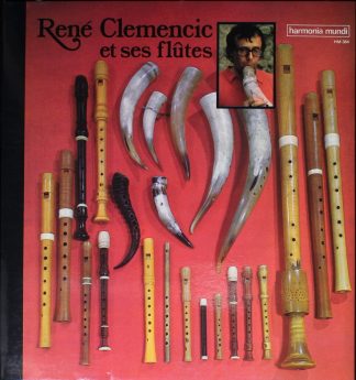 Harmonia Mundi HM 384 - René Clemencic Et Ses Flûtes