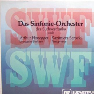 Südwestfunk SWF 58 - Liturgische Sinfonie / Pianophonie
