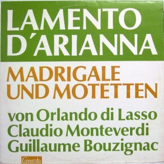 Camerata (2) CMS 30069 LP - Lamento D'Arianna - Madrigale Und Mo
