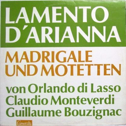 Camerata (2) CMS 30069 LP - Lamento D'Arianna - Madrigale Und Mo