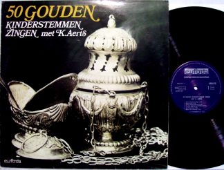 Eufoda 1023 - 50 Gouden Kinderstemmen Zingen Met K. Aerts