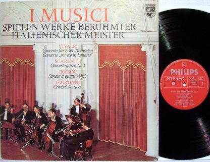 Philips D 88407 Y - I Musici Spielen Werke Berühmter Italienisch