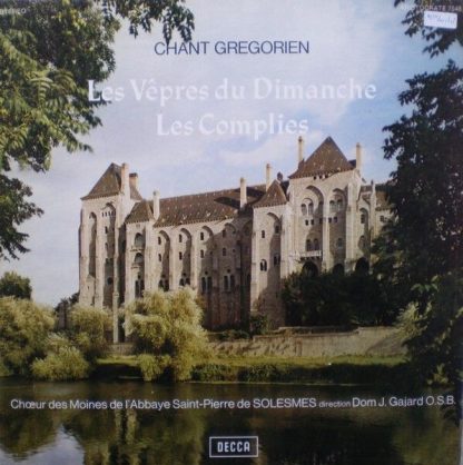 DECCA 7.548 - Chant Grégorien: Les Vêpres Du Dimanche / Les Comp