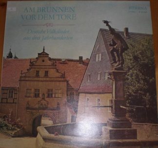 Eterna 8 35 045 - Am Brunnen Vor Dem Tore - Deutsche Volkslieder