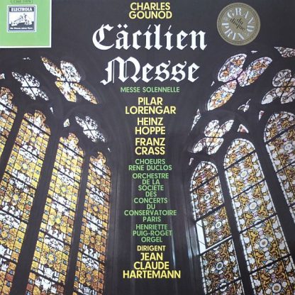 EMI Electrola 1 C 063-11076 - Cäcilien Messe (Messe Solennelle)
