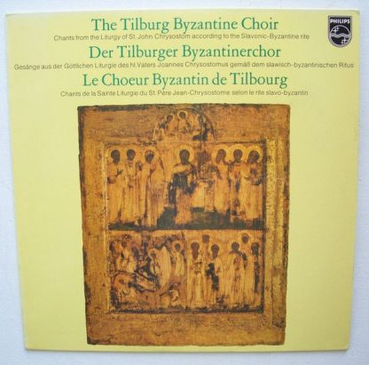 Philips 6830 194 - Chants From The Liturgy Of St. John Chrysosto
