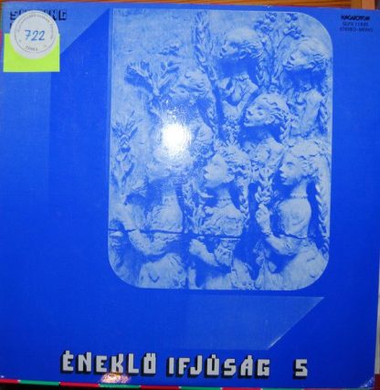 Hungaroton SLPX 11895 - Éneklő Ifjúság 5 (Singing Youth 5)