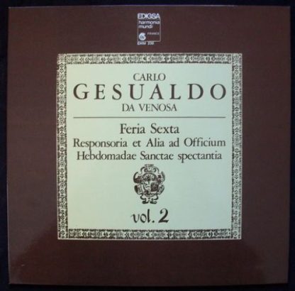 Harmonia Mundi EHM 230 - Feria Sexta * Responsoria Et Alia Ad Of