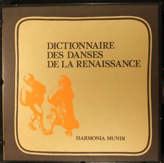 Harmonia Mundi HM 3446 - Dictionnaire Des Danses De La Renaissan