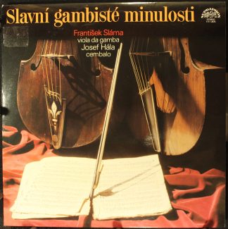 Supraphon 1111 2975 - Slavní Gambisté Minulosti