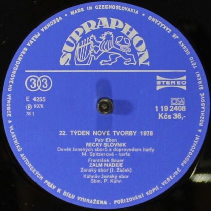 Supraphon 1 19 2408 - 22. Týden Soudobé Tvorby 1978 - Řecký Slov - Image 3