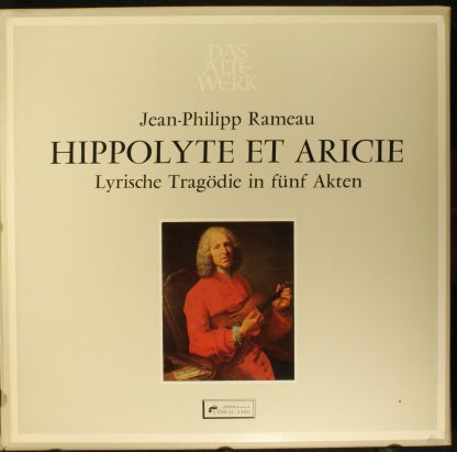 Das Alte Werk SAWO 9972/74-B - Hippolyte et Aricie - Lyrische Tr