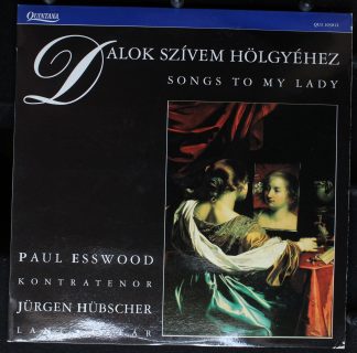 Quint Records Quintana 103012 - Dalok Szívem Hölgyéhez (Songs To