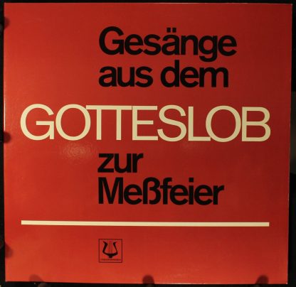 Christophorus SCK 70344 - Gesänge aus dem "Gotteslob" Zur Meßfei