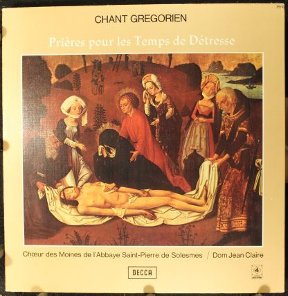 DECCA 7556 - Chant Grégorien - Priéres Pour Les Temps de Détress
