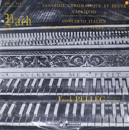 Ducretet Thomson LDG 1787/88 - Fantaisie Chromatique Et Fugue Ca