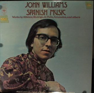 CBS 72860 - John Williams Plays Spanish Music