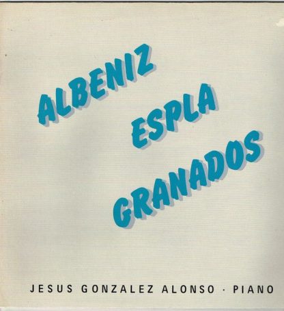 BA 29001 - ESPLA 1886-1976 Lirica Espanola ALONSO piano  + ALBE - Image 2