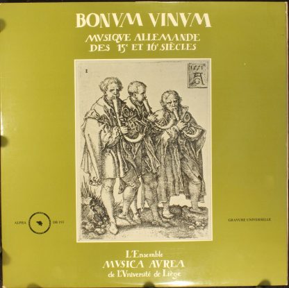 Alpha Brussels DB 193 - Bonum Vinum - Musique Allemande Des 15ᵉ
